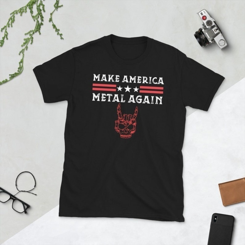 Make America Metal Again Funny Unisex Tshirt